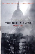 Book cover of The Night Blitz 1940 - 1941 by RAY, John 